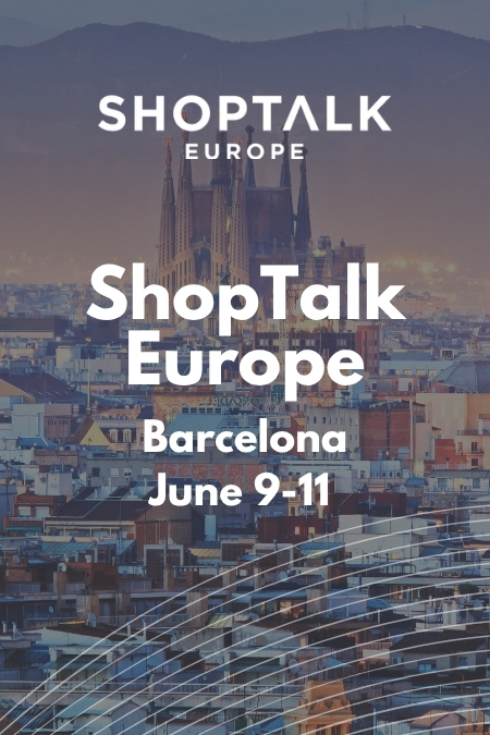 Shoptalk europe ENG